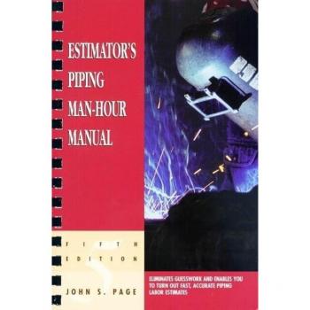 Estimator's Piping Man-Hour Manual