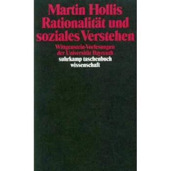 Rationalität und soziales Verstehen: Wittgenstein-Vorlesungen der Universität Bayreuth