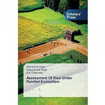 Assessment Of Rice Under Rainfed Ecosystem
