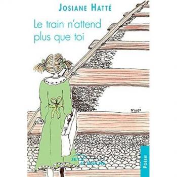 Le train n'attend plus que toi