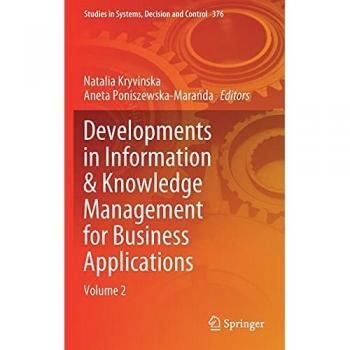 Developments in Information & Knowledge Management for Business Applications