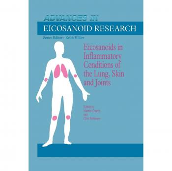 Eicosanoids in Inflammatory Conditions of the Lung, Skin and Joints
