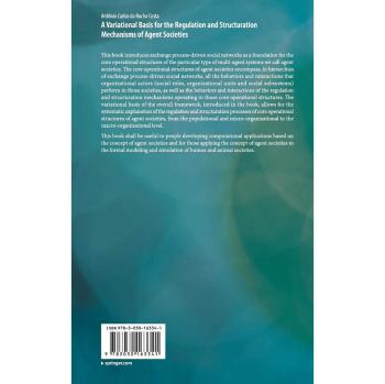 A Variational Basis for the Regulation and Structuration Mechanisms of Agent Societies