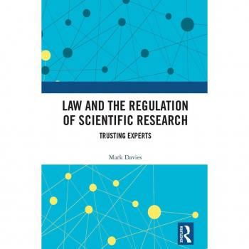 Law and the Regulation of Scientific Research