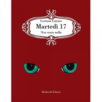 Martedì 17. Non sento nulla