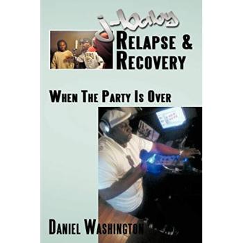 J-Baby Relapse & Recovery: When the Party Is Over