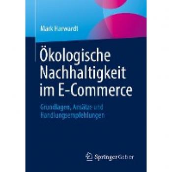 Ökologische Nachhaltigkeit im E-Commerce