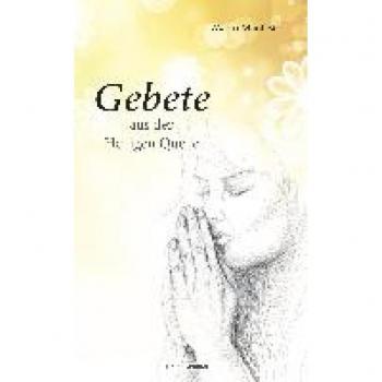 Mantese, Mario: Gebete aus der heiligen Quelle