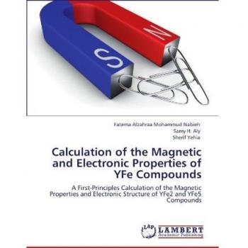 Calculation of the Magnetic and Electronic Properties of YFe Compounds: A First-Principles Calculation of the Magnetic Properties and Electronic Structure of YFe2 and YFe5 Compounds