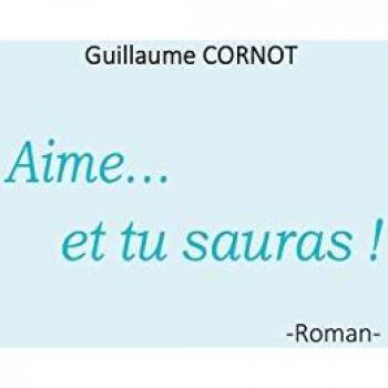 Aime... et tu sauras !