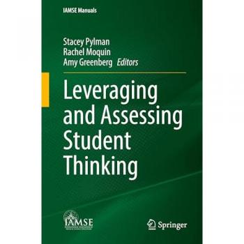 Leveraging and Assessing Student Thinking