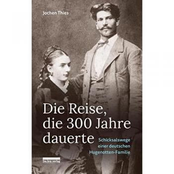 Die Reise, die 300 Jahre dauerte.