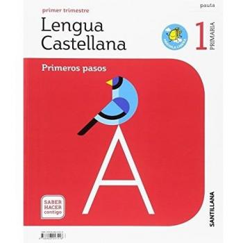 (18).Lengua 1ºprim.Pasos (Pauta).(Trim).Saber Hacer Contigo