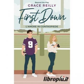 L'amore in contropiede. First down