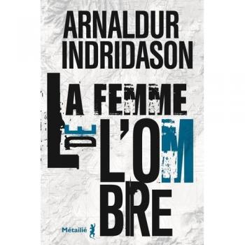 Trilogie des ombres Tome 2