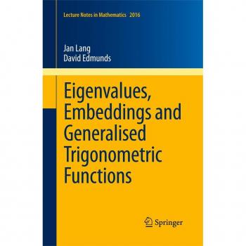 Vitalsource Technologies, Inc. Eigenvalues, Embeddings And Generalised Trigonometric Functions