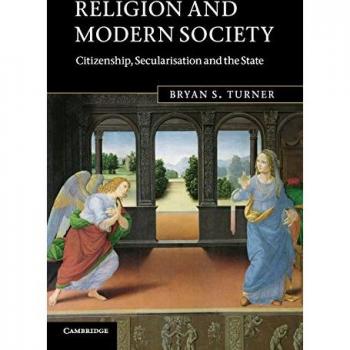 Turner, Bryan S.: Religion and Modern Society