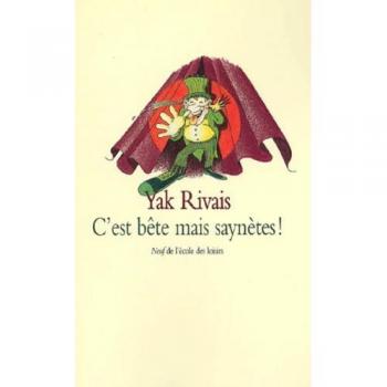 C est bete mais saynetes