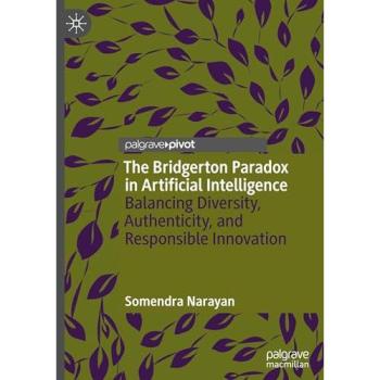The Bridgerton Paradox in Artificial Intelligence
