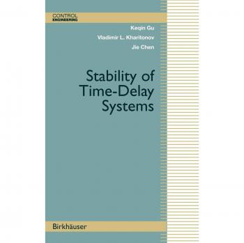 Gu, Keqin: Stability of Time-Delay Systems