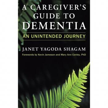 Vitalsource Technologies, Inc. An Unintended Journey: A Caregiver's Guide To Dementia