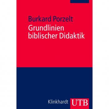 UTB Grundlinien biblischer Didaktik