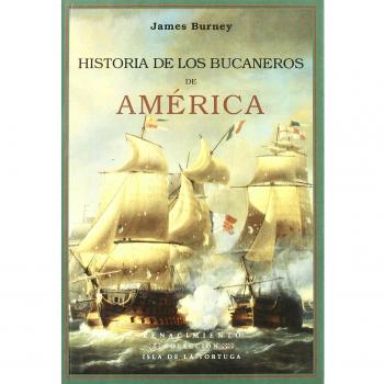 Historia de los bucaneros de américa (Tapa blanda).