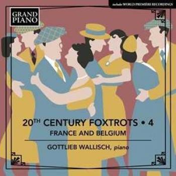 Gottlieb Wallisch 20th Century Foxtrots Series