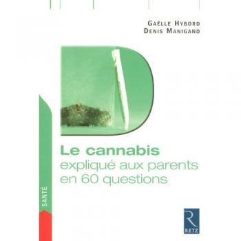le cannabis en 60 questions