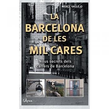 Barcelona de les mil cares, la