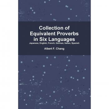Collection of Equivalent Proverbs in Six Languages