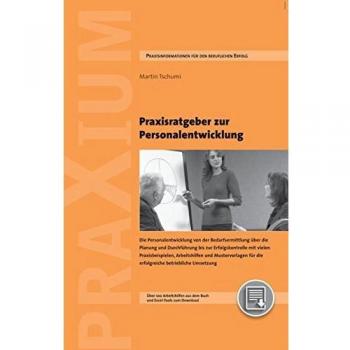 Martin Tschumi Praxisratgeber Zur Personalentwicklung