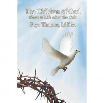 The Children of God: There Is Life After the Cult