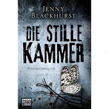 Die stille Kammer: Psychothriller