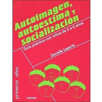 AUTOIMAGEN,AUTOESTIMA Y SOCIALIZACION