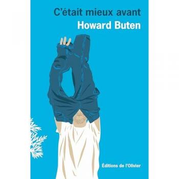 C'était mieux avant