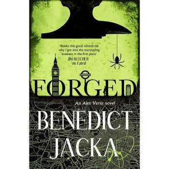Benedict Jacka Forged: An Alex Verus Novel From The New Master Of Magical London