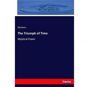 The Triumph of Time: Mystical Poem