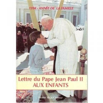 Lettre aux enfants jp II