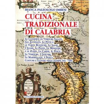 La Cucina Tradizionale Di Calabria (Meridione)
