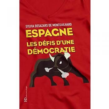 Espagne, les défis d'une démocratie