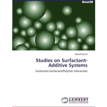 Studies on Surfactant-Additive Systems: Surfactant-Surfactant/Polymer Interaction
