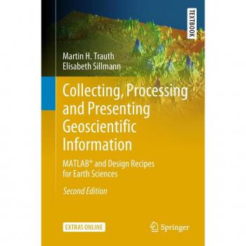 Collecting Processing and Presenting Geoscientific Information