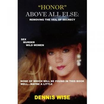 Honor Above All Else