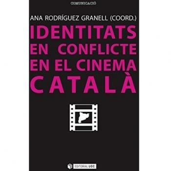 Identitats en conflicte en el cinema català
