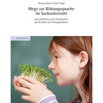 Wege zur Bildungssprache im Sachunterricht
