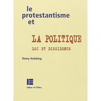 Le protestantisme et la politique