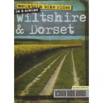 Mountain Bike Rides in and Around Wiltshire and Dorset (Rough Ride Guide)