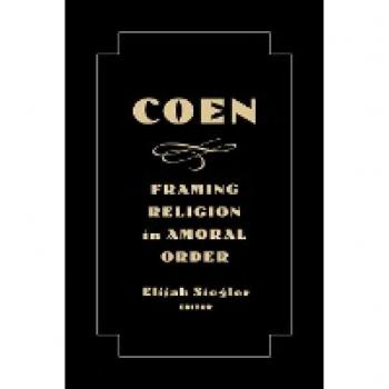 Coen: Framing Religion in Amoral Order