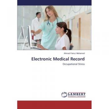 Electronic Medical Record: Occupational Stress